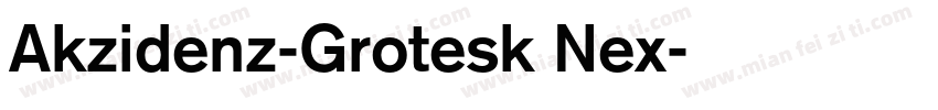 Akzidenz-Grotesk Nex字体转换